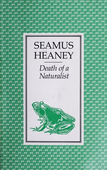 Death of a Naturalist, 1966